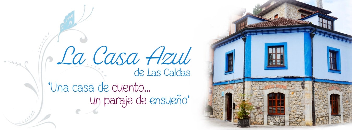 La Casa Azul de Las Caldas - Alojamiento Rural a 8 km de Oviedo en Asturias